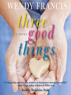 cover image of Three Good Things